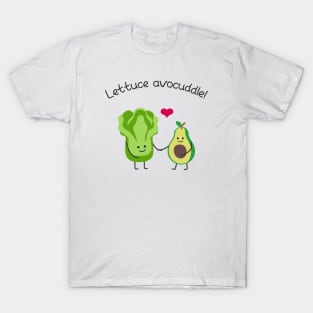 Lettuce Avocuddle T-Shirt